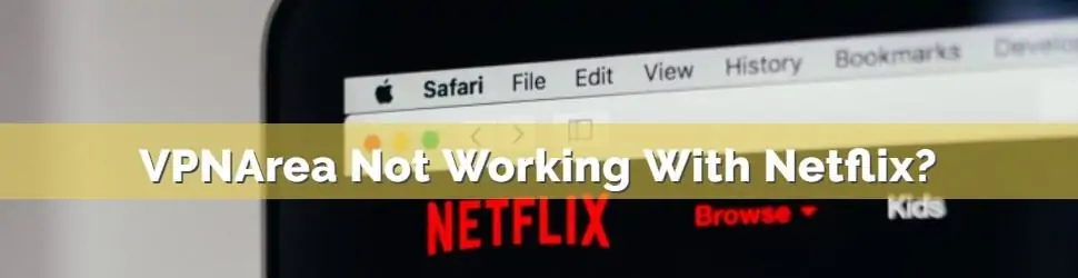 VPNArea Netflix