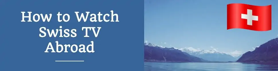 Switzerland Streaming Guide