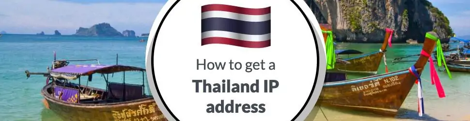 Thailand IP Address With VPN