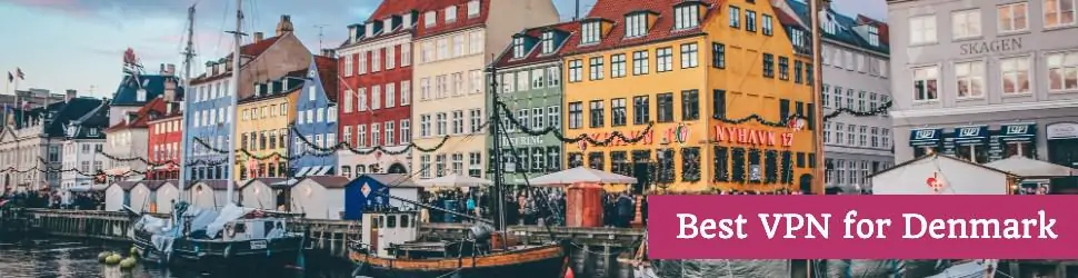 Best VPN for Denmark