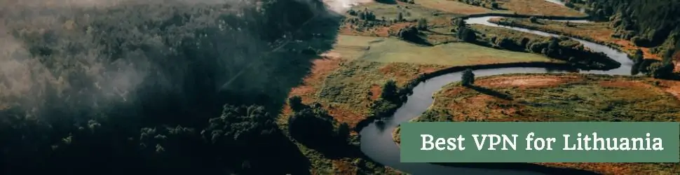 Best VPN for Lithuania