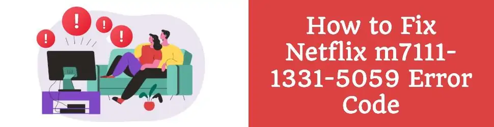 Fix Netflix m7111-1331-5059
