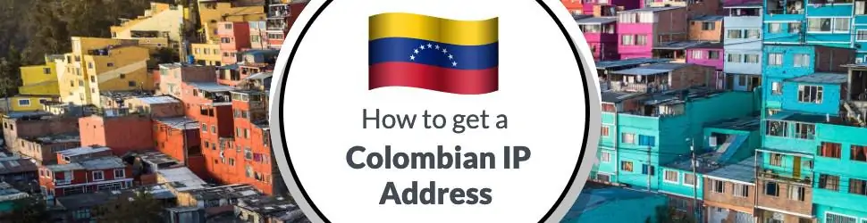 Colombian IP Address