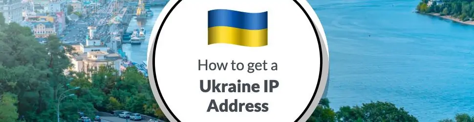 Ukraine IP Address