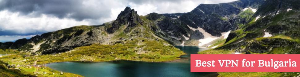 Best VPN for Bulgaria