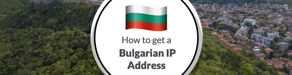 Bulgarian IP Address