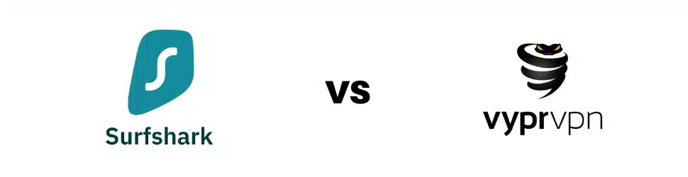 Surfshark vs. VyprVPN