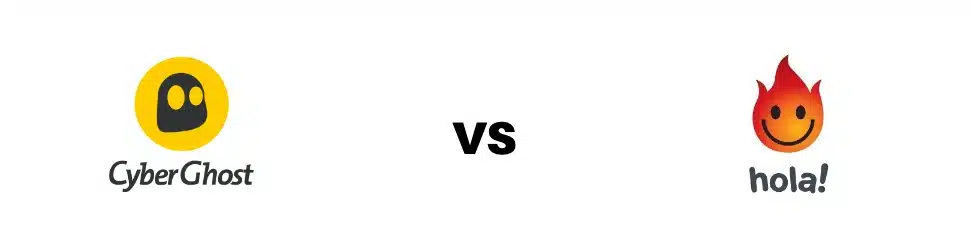 CyberGhost vs Hola