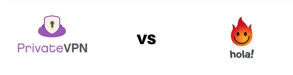 PrivateVPN vs Hola