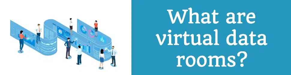 Virtual Data Rooms